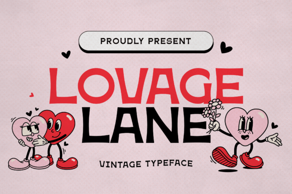 Lovage Lane: A Display Font for Campaigns That Pop