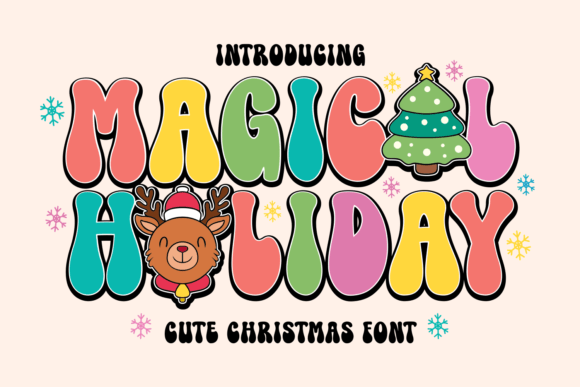 Magical Holiday Font: A Festive Display Typeface for Creators