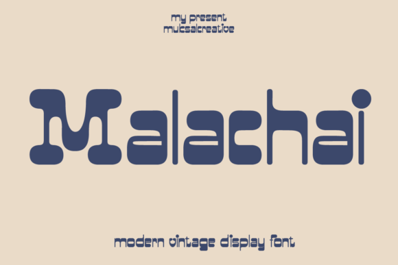 Malachai: A Vintage Display Font for Modern Crafters