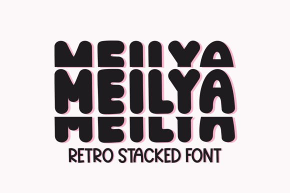 Meilya: A Stacked Display Font for Branding Projects
