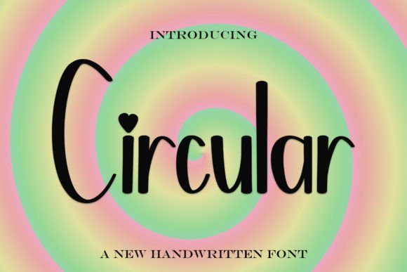 Reviewing Circular: A Handwritten Font for Elegant Branding