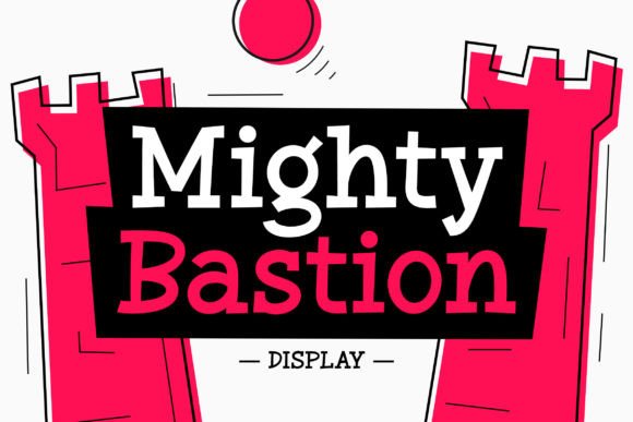 The Mighty Bastion Font: A Campaign Designer's Secret Weapon