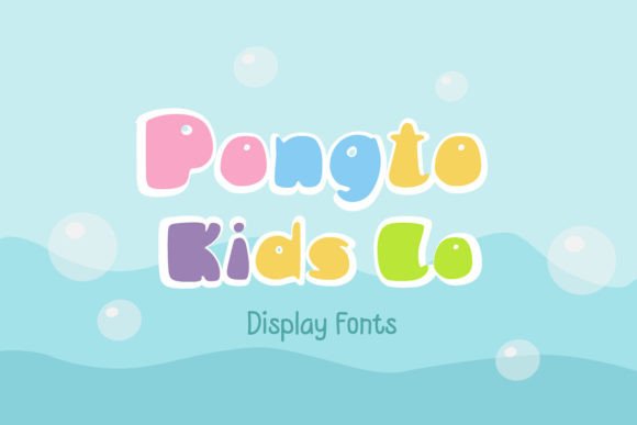 The Pongto Kids Lo Font: A Friendly Asset for Your Business Brand