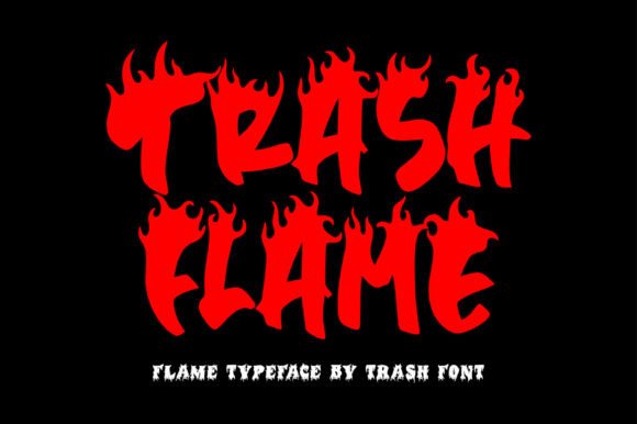 Trash Flame: A Font That Ignites Editorial Design